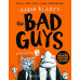 Bad Guys Episode 1 by ''Aaron Blabey''